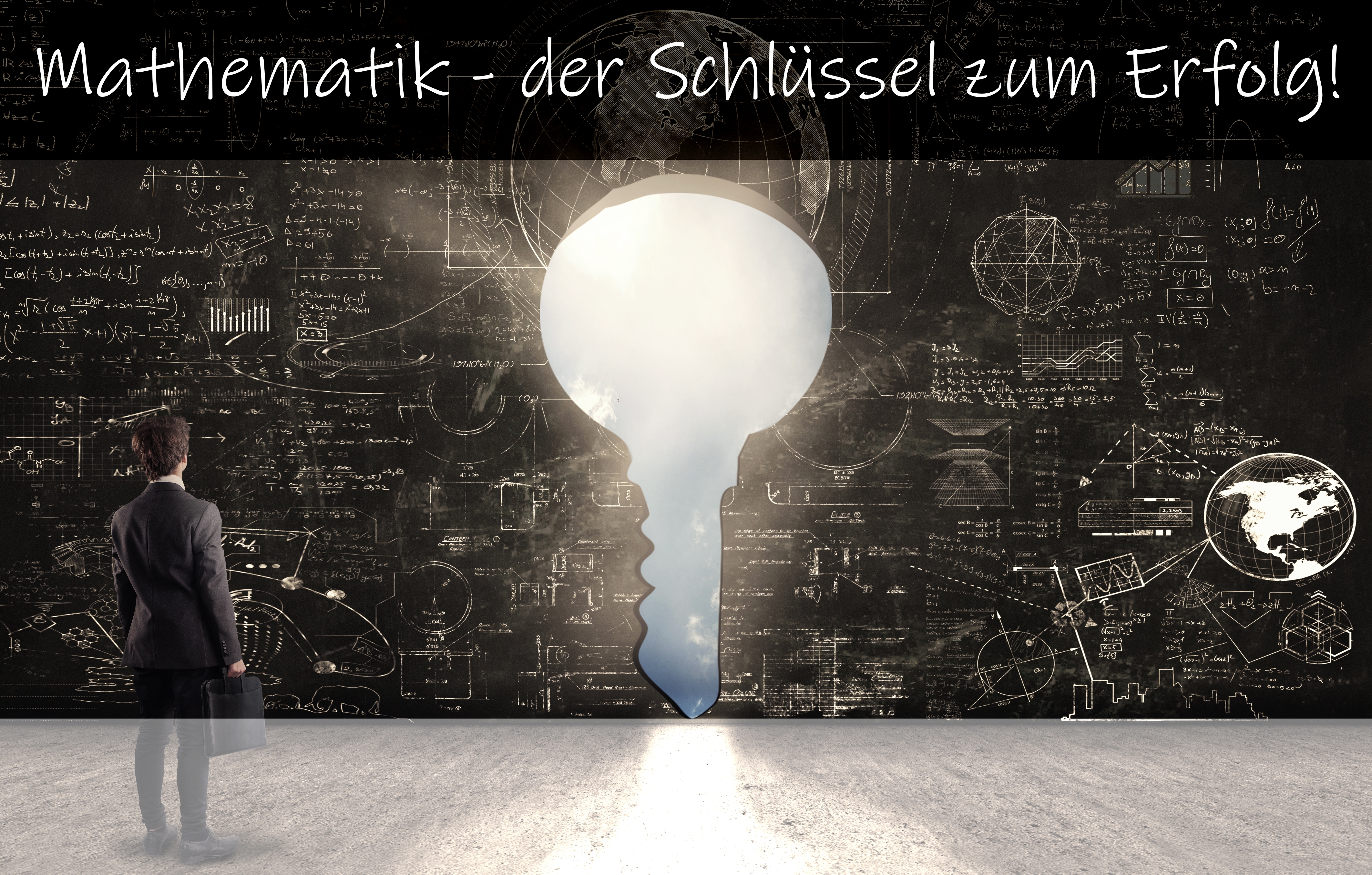 Mathematik – der Schlüssel zum Erfolg!